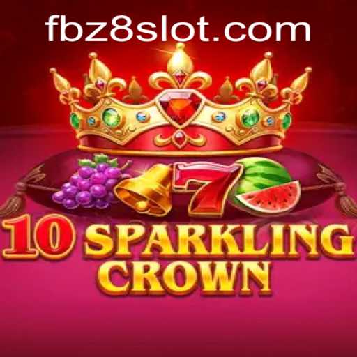 Exploring the Dazzling World of 10SparklingCrown: A Deep Dive Into the Latest Gaming Sensation on Z8SLOT.COM