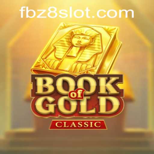 Exploring the Exciting World of BookOfGoldClassic on Z8SLOT.COM