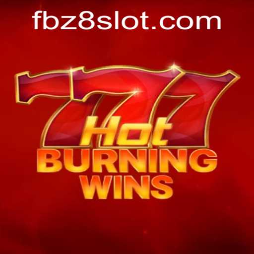 Hot Burning Wins: A New Slot Game Adventure on Z8SLOT.COM