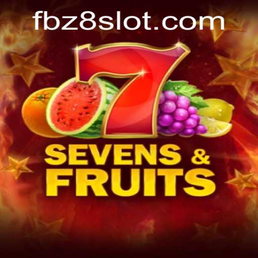 Exploring SevensFruits: A Captivating Casino Experience at Z8SLOT.COM