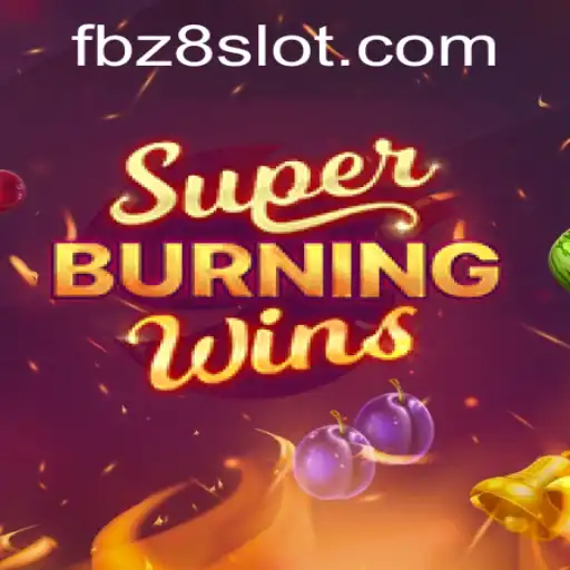 Discover the Thrilling Experience of SuperBurningWins at Z8SLOT.COM
