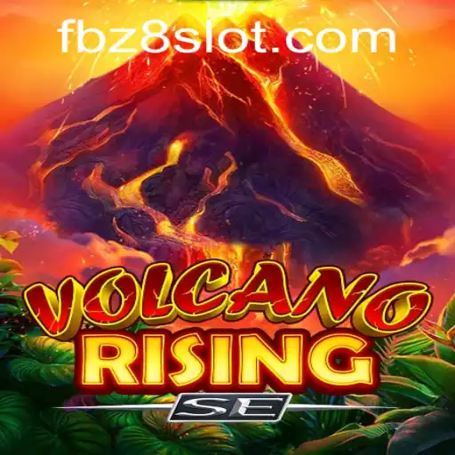 VolcanoRisingSE: Exploring the Thrilling Eruptions of Z8SLOT.COM