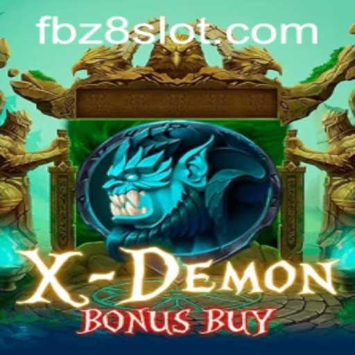 Exploring XDemonBonusBuy: A Thrilling Online Gaming Experience by Z8SLOT.COM